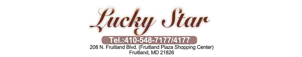 Lucky Star Chinese & Japanese Restaurant, Fruitland, MD